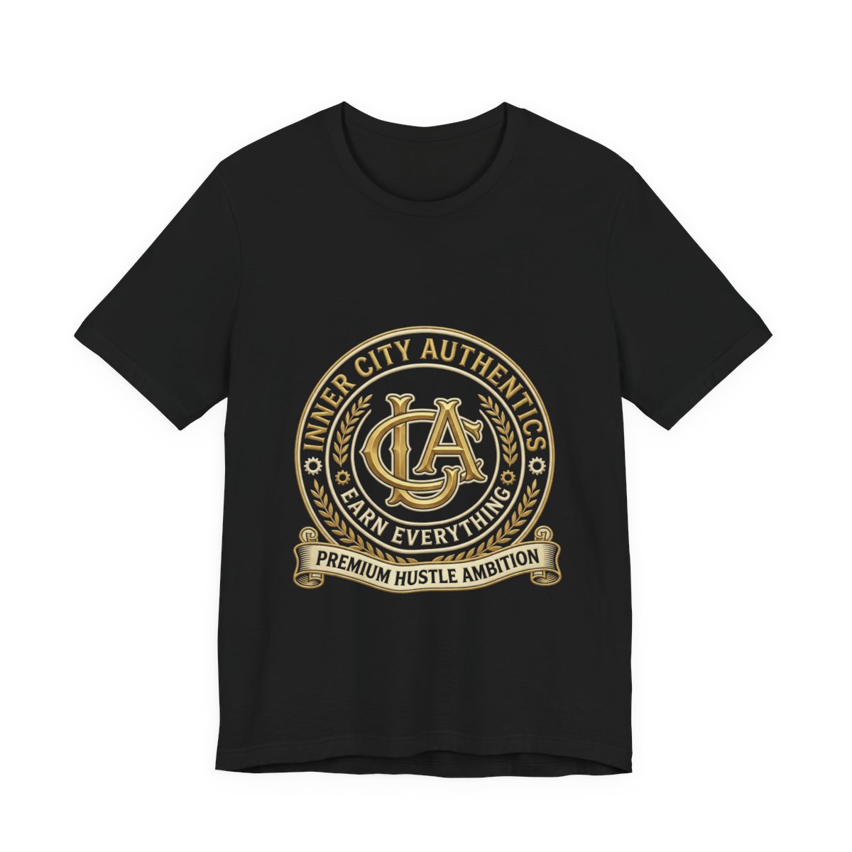 ICA Inner City Authentics Earn Everything Premium Black Tee t-shirt